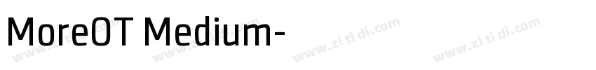 MoreOT Medium字体转换